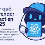 Por qué aprender React en 2025